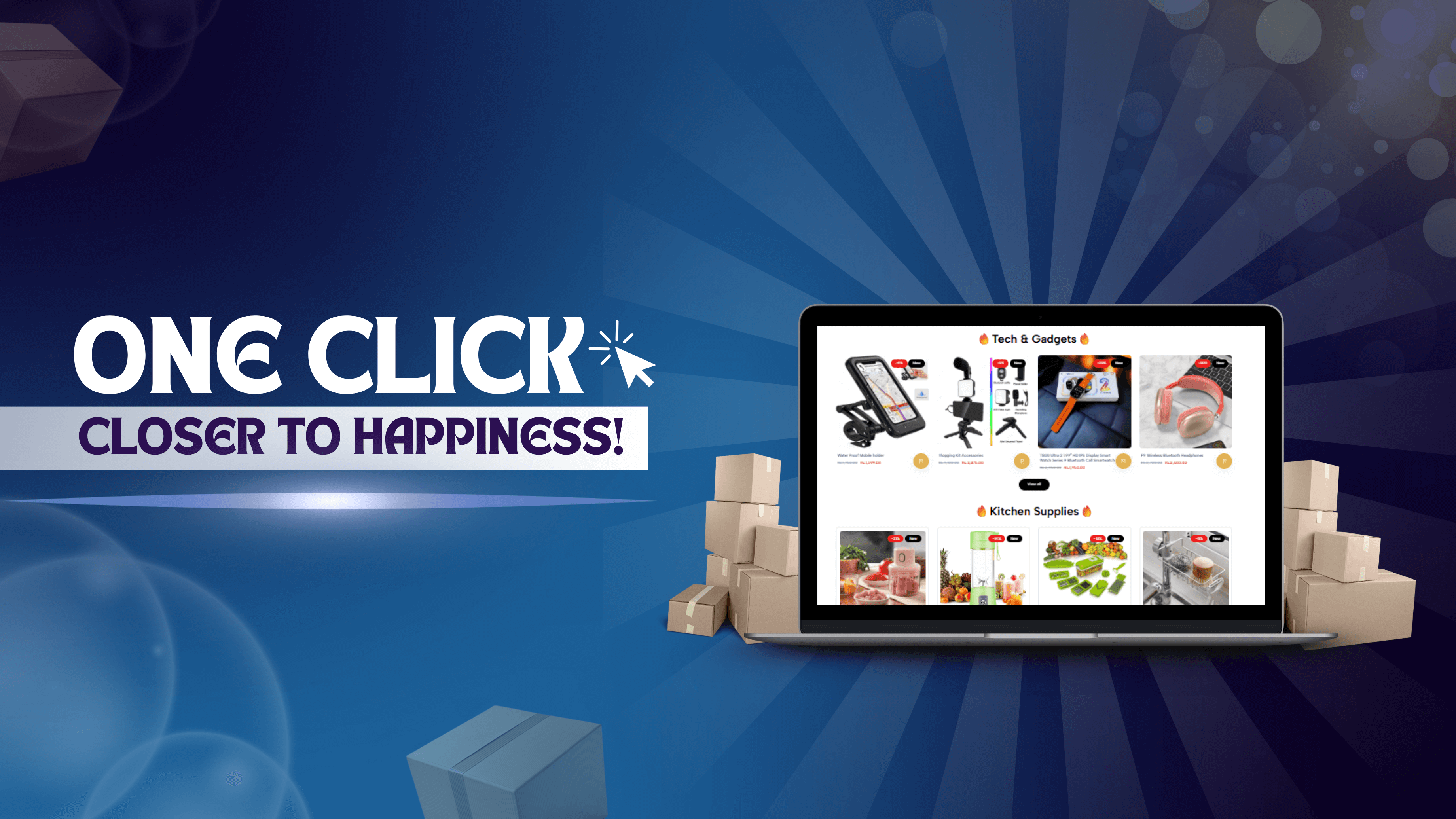 One click closer to happiness banner showcasing online shopping for various products with a laptop and delivery boxes.